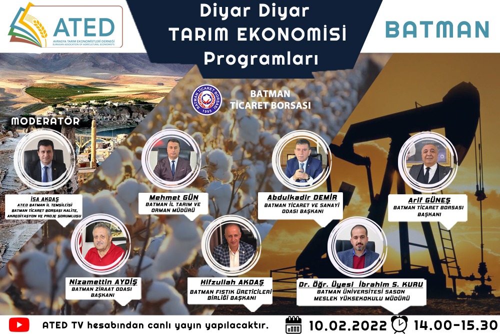 Diyar Diyar Tarım Ekonomisi Batman Paneli Gerçekleşti. 10/02/2022
